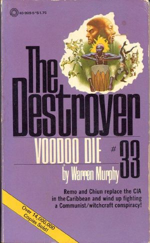 [The Destroyer 33] • Voodoo Die